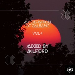 My Definition Of Balearic vol. 2