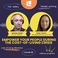 Supporting Employees in the Cost of Living Crisis: Recognition, Rewards and Salary Structures