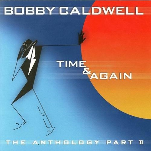 What You Won T Do For Love By Bobby Caldwell