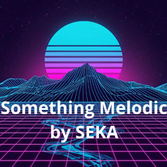 Something Melodic 2h megamix