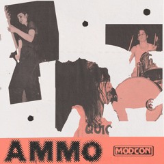 Mod Con - Ammo (Ela Stiles Remix)