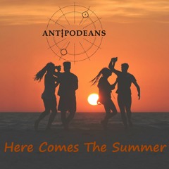 Here Comes The Summer