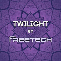 Twilight Psytrance DJ Sets by Freetech