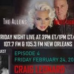 The Allens Investigate Welcome Craig Leonard, February 24th, 2023