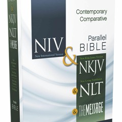 ePUB download NIV, NKJV, NLT, The Message, Contemporary Comparative Parallel