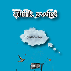 Think 2wice