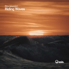 Riding Waves