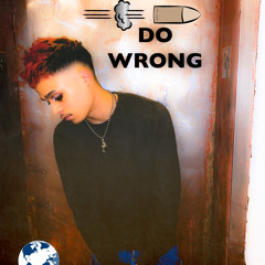 Do WRoNG