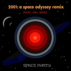 2001: A Space Odyssey Remix feat. Hal 9000