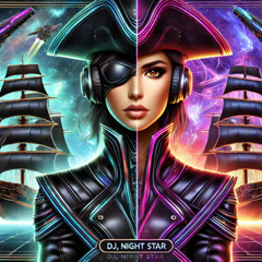 🚀 DJ Night Star –🏴‍☠️ Cosmic Corsair | Melodic Psytrance & Progressive Trance Mix  2025 🪐✨