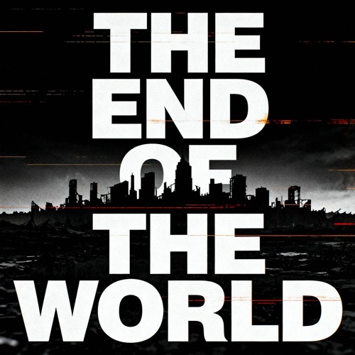 The End Of The World song