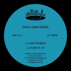 Tom Carruthers-Cold World (RM-01)