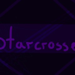 Starcrossed meme 「Slowed down + edited 」