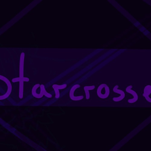 Starcrossed meme 「Slowed down + edited 」