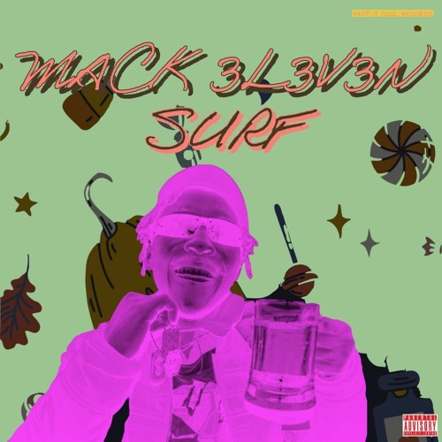 Mack 3L3V3N_-_Surf[prod Coco_Loco021].mp3