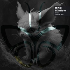 MOSHIC - The Ghost of you