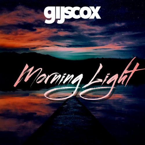 GIJS COX - Morning Light (Out Now)