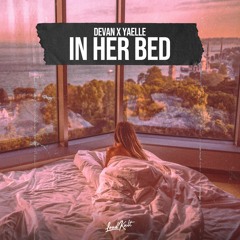 Devan, Yaelle - In Her Bed