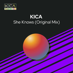 Premiere: KICA - She Knows
