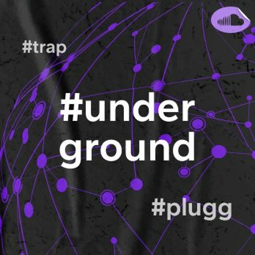 #underground #plugg & beyond