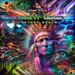 Ancient Vision - Fantasy Realm (Original Mix)