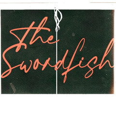 The Swordfish