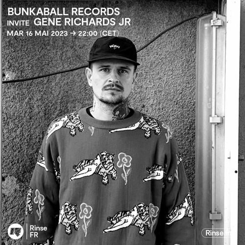 Bunkaball Records invite Gene Richards Jr - 16 Mai 2023