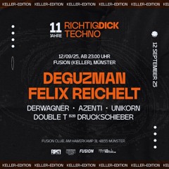 UNIKORN @ 11 Jahre Richtig DICK Techno! | Fusion Club | 12-9-25