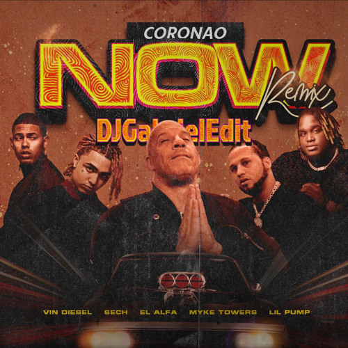 El Alfa ft Lil Pump ft Sech & Mas - Coronao Now (Remix) - DJGabrielEdit (Intro+Outro 120BPM)