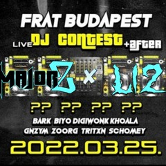FRAT DJ CONTEST | MAJOR Z B2B LI2