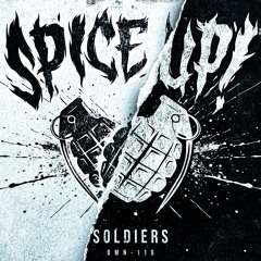 Spice Up! - Soldiers [OMN-116]