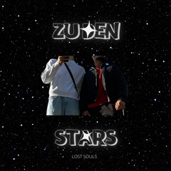 ZU DEN STARS - Lost Souls (prod. by razz.did.it.again)