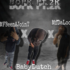 MF- Bopk Pt.2k