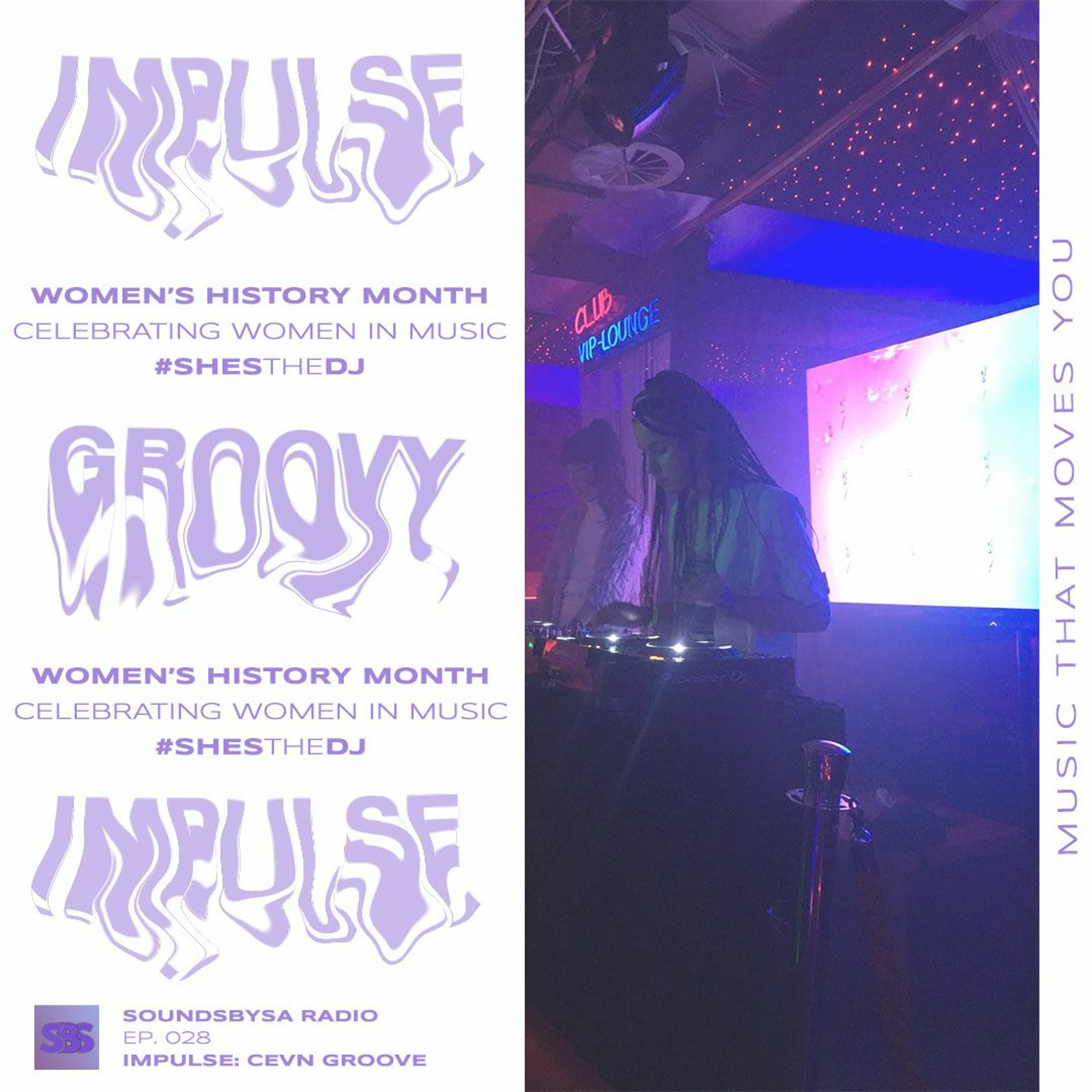 IMPULSE: CEVN Groove - Ep. 028