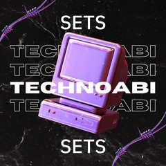 TECHNOABI‘s Sets