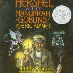 [Read] KINDLE PDF EBOOK EPUB Hershel and the Hanukkah Goblins by  Eric A. Kimmel &  Trina Schart Hym