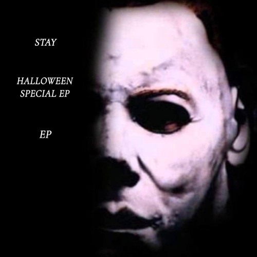 STAY - Why are you Running? (HALLOWEEN SPECIAL) [FREE DOWNLOAD]