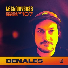 Technoybass #107 | Benales