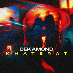 Dekamond - Khaterat