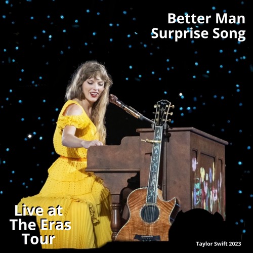 Better Man (Live at The Eras Tour)