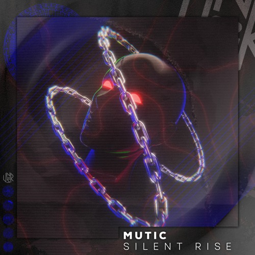 Mutic - Silent Rise [UNSR-135]