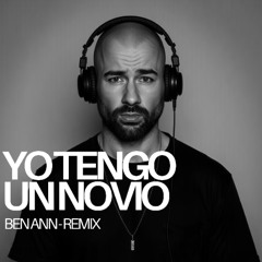 YO TENGO UN NOVIO (KHE CALOR - BEN ANN Remix) - FREE DOWNLOAD