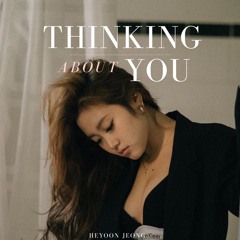 Thinking About You - Heyoon Jeong
