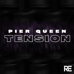 Pier Queen - "Tension" (GSP Remix) PREVIEW