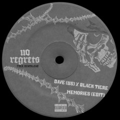 MEMORIES - DAVE(US), BLACK TIGRE