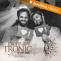 Peter Makto B2B Gregory S - Deeptronic Vol.005 LIVE DJ Set (CAT Budapest, 02 Oct 2020)