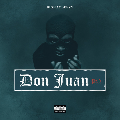 Don Juan, Pt. 2