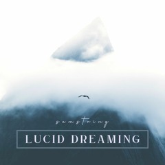 Lucid Dreaming