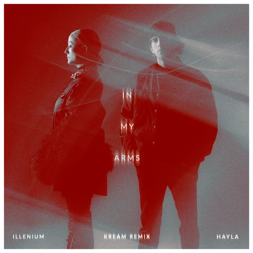 Artwork for the song ILLENIUM, HAYLA - In My Arms (KREAM Remix) by ILLENIUM on Next Sound