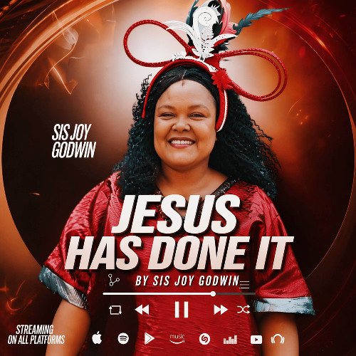 Stream Sis Joy Godwin - Jesus has done it by Freeme Music | Listen ...
